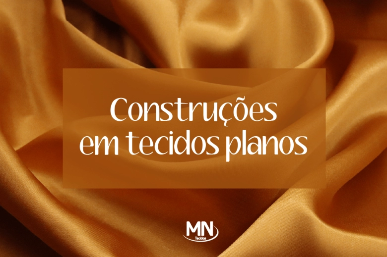 capa blog Construções em tecidos planos cdfaa